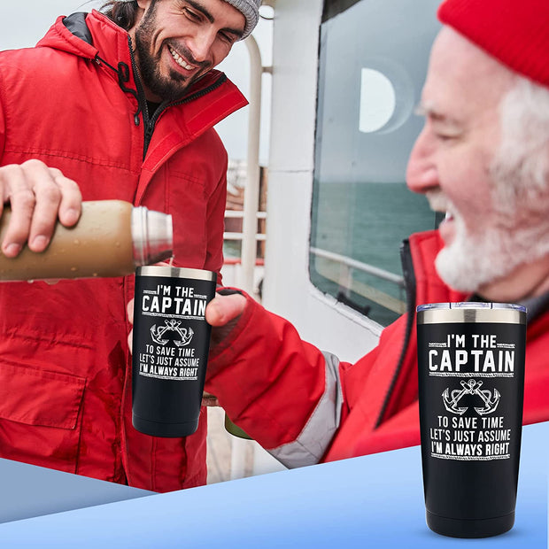 Captain Tumbler Gift - I'M the Captain & I'M Always Right Tumbler with Lid, Gifts for Men, Funny Boat Gifts, Boating Tumbler, Boat Lover Gifts, Gifts for Dad, New Boat Owner, Better Boat